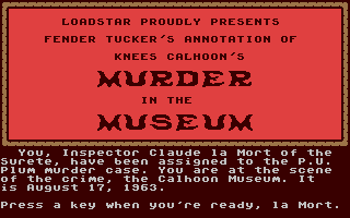 C64 GameBase Murder_in_the_Museum Loadstar/J_&_F_Publishing,_Inc. 1997