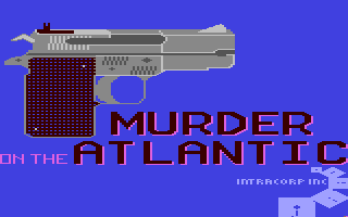 C64 GameBase Murder_on_the_Atlantic IntraCorp,_Inc. 1988