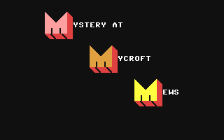 C64 GameBase Mystery_at_Mycroft_Mews Ahoy!/Ion_International,_Inc. 1985