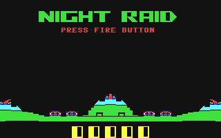 C64 GameBase Night_Raid [Ahoy!/Ion_International,_Inc.] 1989