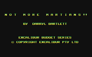 C64 GameBase Not_More_Martians! Excalibur_Pty._Ltd. 1988