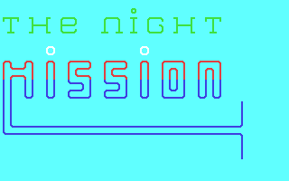 C64 GameBase Night_Mission,_The Tilt-micro-jeux/Editions_Mondiales_S.A. 1987