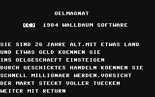 C64 GameBase Oelmagnat Wallbaum_Software 1984