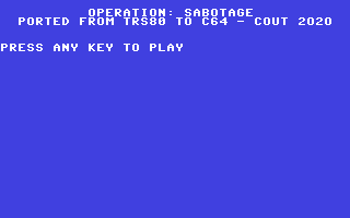 C64 GameBase Operation_Sabotage (Not_Published) 2020
