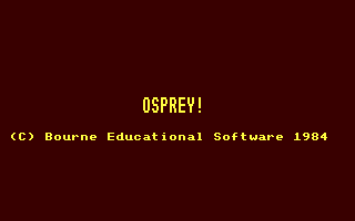 C64 GameBase Osprey! BES_(Bourne_Educational_Software) 1984