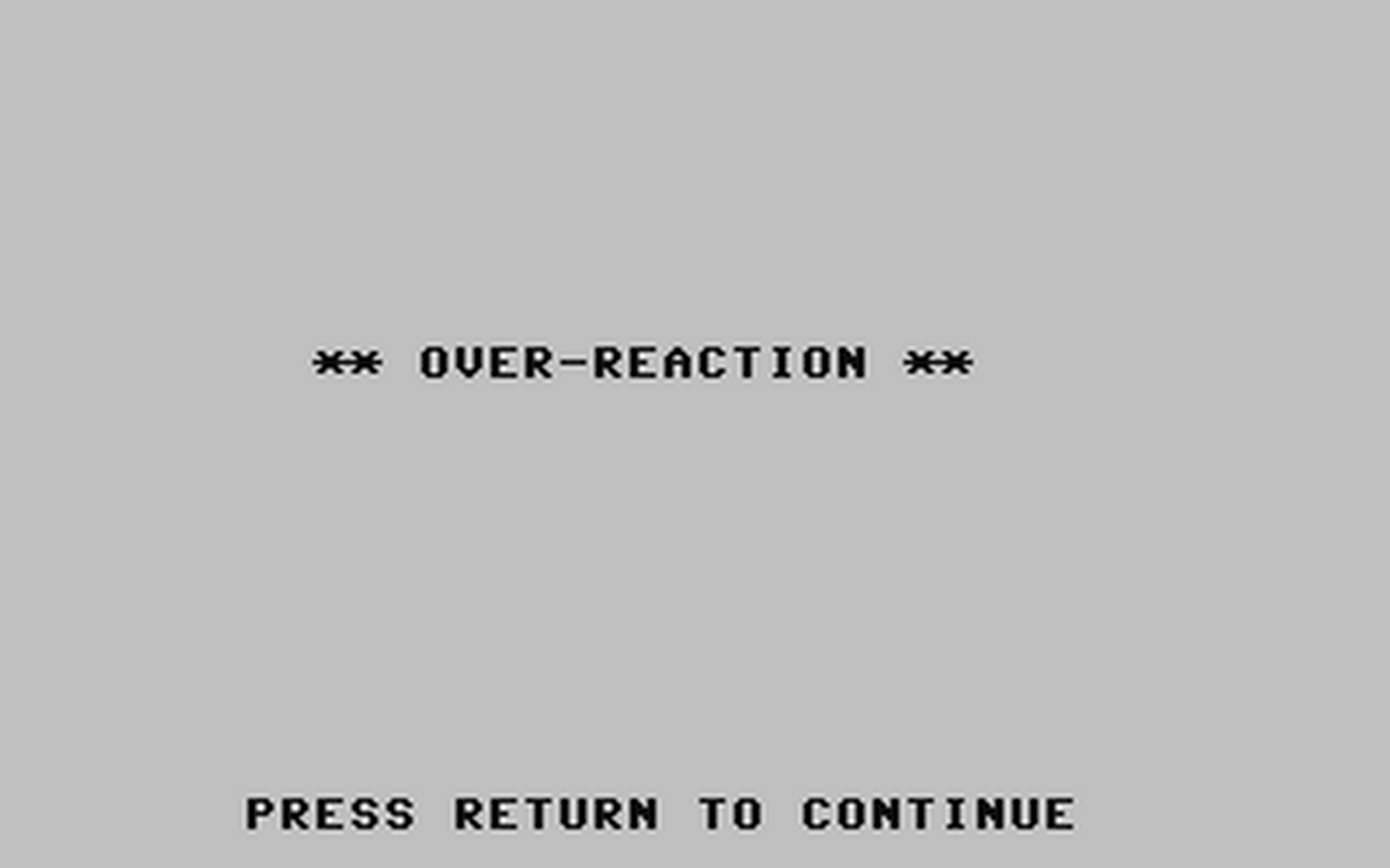 C64 GameBase Over-Reaction Emerald_Valley_Publishing_Co./Home_Computer_Magazine 1985