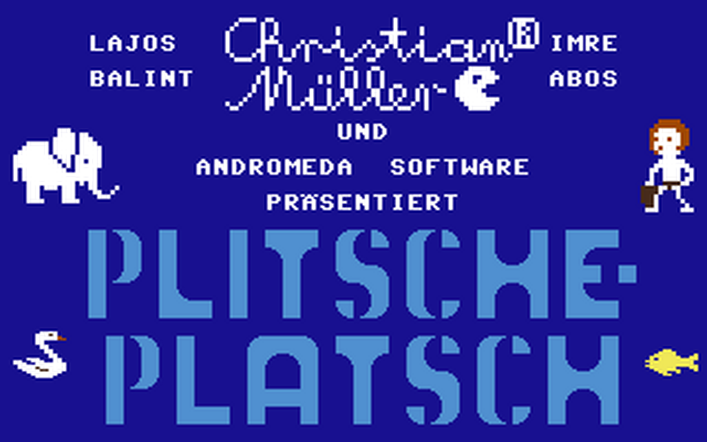 C64 GameBase Plitsche-Platsch Happy_Software_[Markt_&_Technik] 1984