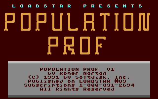 C64 GameBase Population_Prof Loadstar/Softdisk_Publishing,_Inc. 1991