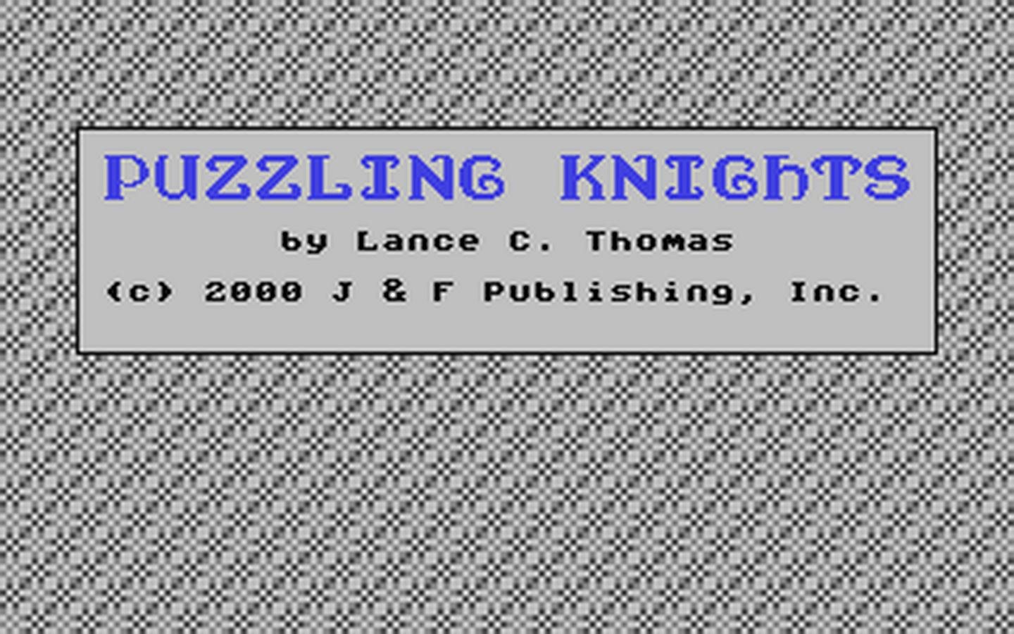 C64 GameBase Puzzling_Knights Loadstar/J_&_F_Publishing,_Inc. 2000