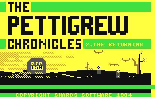 C64 GameBase Pettigrew_Chronicles,_The Shards_Software 1984