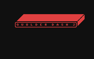 C64 GameBase Quolder_Dash_02 (Not_Published) 1989
