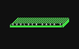 C64 GameBase Quolder_Dash_05 (Not_Published) 1989