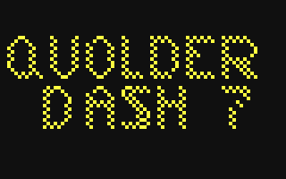 C64 GameBase Quolder_Dash_07 (Not_Published) 1989