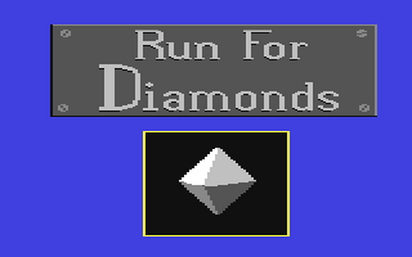 C64 GameBase Run_for_Diamonds (Not_Published) 1987