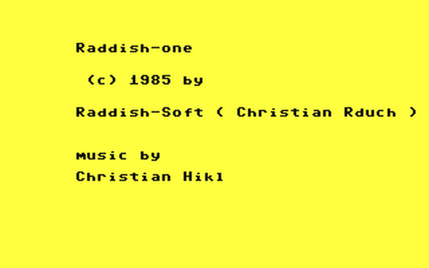 C64 GameBase Raddish-One Rätz-Eberle_Verlag/Computer_Kontakt 1985