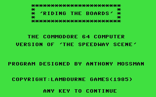 C64 GameBase Riding_the_Boards Lambourne_Games 1985