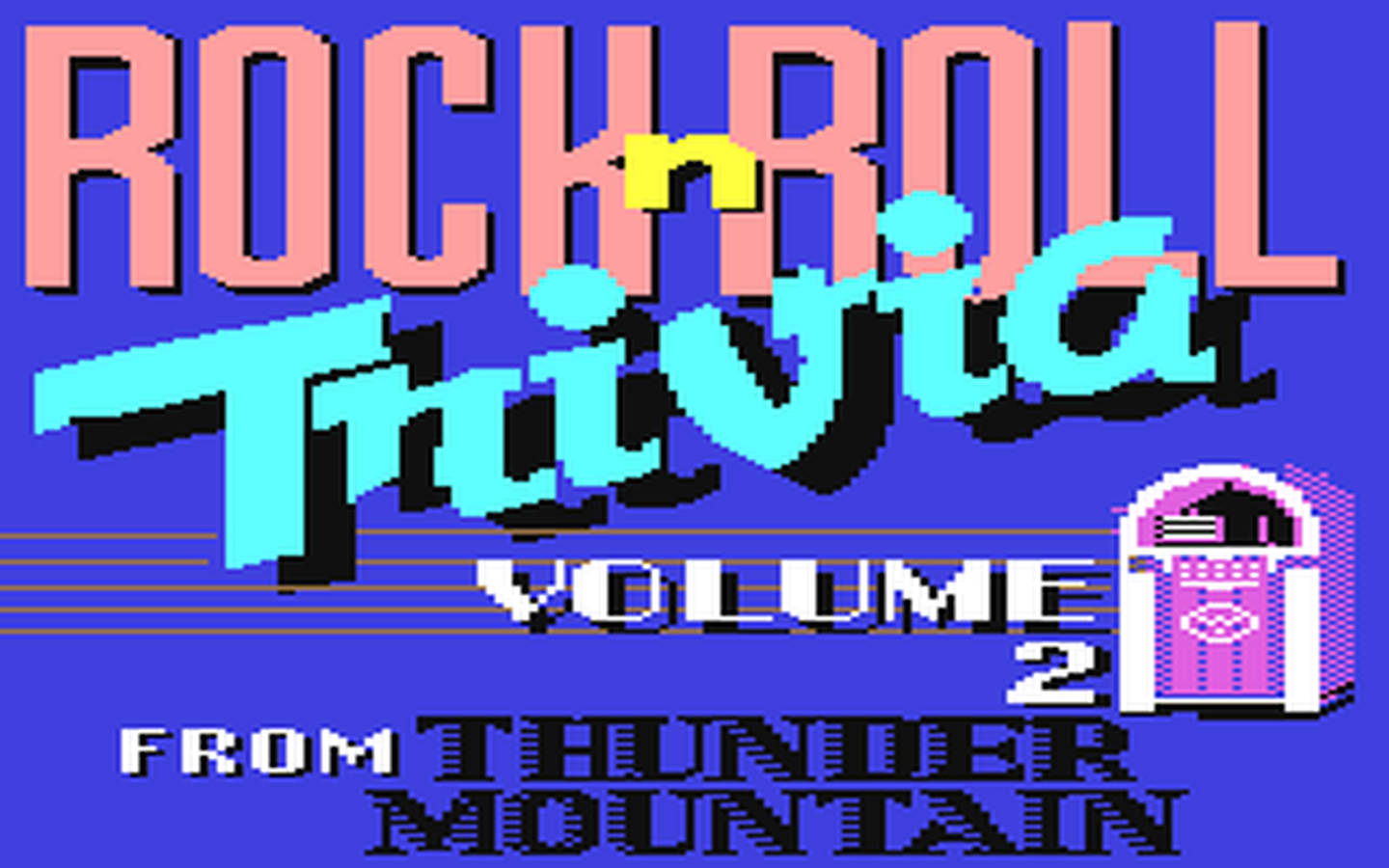C64 GameBase Rock'n_Roll_Trivia_-_Volume_2 Thunder_Mountain/Prism_Leisure_Corp._(PLC) 1986