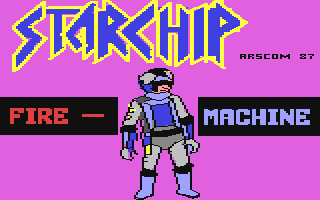 C64 GameBase Star_Chip_-_Fire-Machine_(Episodio_I) Edizione_Softgraf_s.r.l./Epix_3001 1987