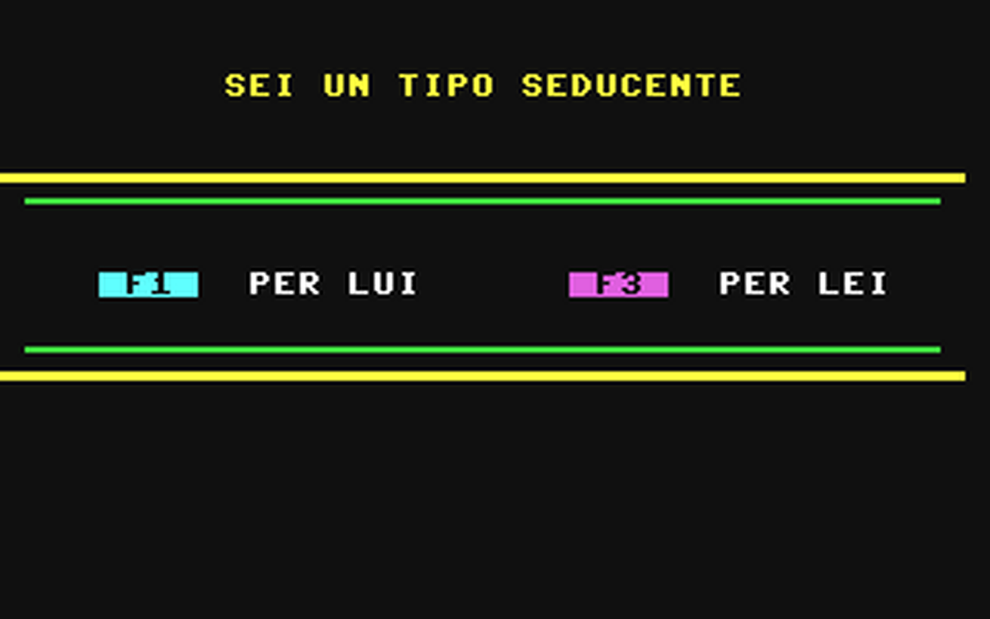 C64 GameBase Sei_un_Tipo_Seducente Edizione_Logica_2000/Formula_64 1986