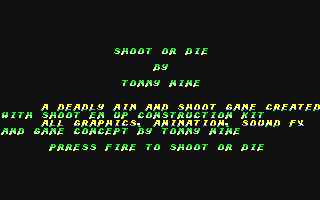 C64 GameBase Shoot_or_Die (Created_with_SEUCK) 2015