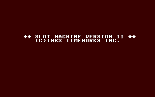 C64 GameBase Slot_Machine_Version_II Timeworks,_Inc. 1983