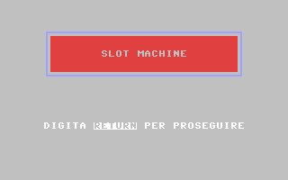 C64 GameBase Slot_Machine Armando_Curcio_Editore 1984