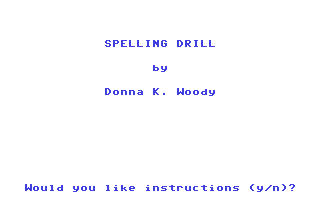 C64 GameBase Spelling_Drill_#007 Loadstar/Softalk_Production 1984