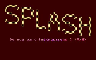 C64 GameBase Splash! PCW_(Personal_Computer_World)/Century_Communications_Ltd. 1984