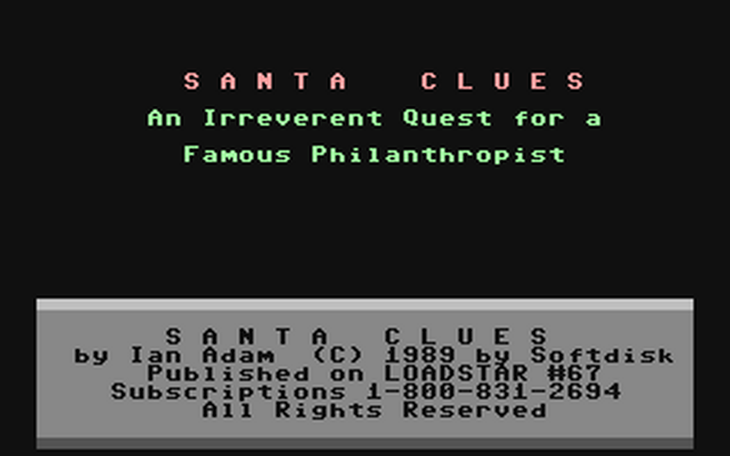 C64 GameBase Search_for_Santa_Clues,_The Loadstar/Softdisk_Publishing,_Inc. 1989