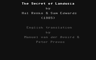 C64 GameBase Secret_of_Landusia,_The (Not_Published) 2019