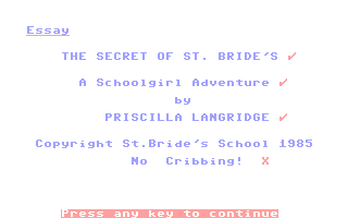 C64 GameBase Secret_of_St._Bride's,_The Audiogenic_Software_Ltd./St._Bride's_School 1985