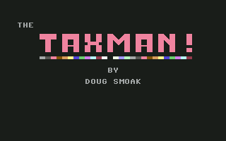 C64 GameBase Taxman!,_The CW_Communications,_Inc./RUN 1984
