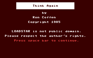 C64 GameBase Think_Again Loadstar/Softalk_Production 1985