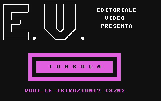 C64 GameBase Tombola Edizione_Logica_2000/Editoriale_Video_(EV) 1985