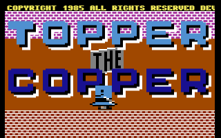 C64 GameBase Topper_the_Copper English_Software 1985
