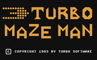 C64 GameBase Turbo_Maze_Man TSI_(Turbo_Software,_Inc.)/Creative_Equipment 1983