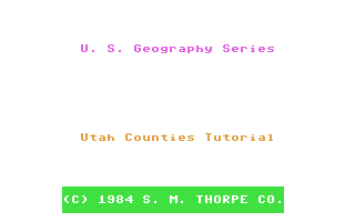 C64 GameBase US_Geography_Series_-_Utah_Counties_Tutorial SM_Thorpe_Co. 1984