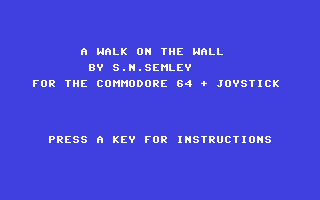 C64 GameBase Walk_on_the_Wall,_A PCW_(Popular_Computing_Weekly)/Sunshine_Publications_Ltd. 1983