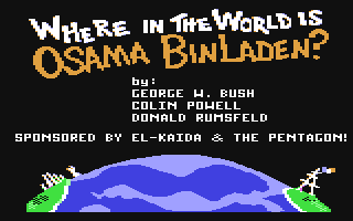 C64 GameBase Where_in_the_World_is_Osama_Bin_Laden? (Not_Published) 2004
