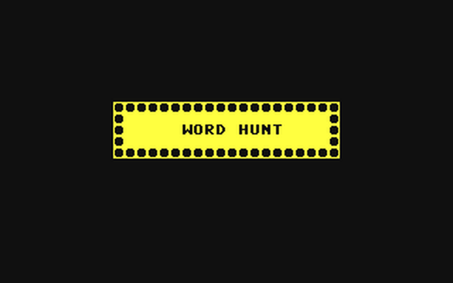 C64 GameBase Word_Hunt COMPUTE!_Publications,_Inc./COMPUTE!'s_Gazette 1983