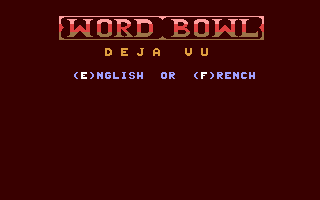 C64 GameBase Word_Bowl_Deja_Vu Loadstar/Softdisk_Publishing,_Inc. 1989