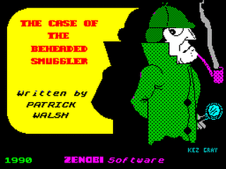 ZX GameBase Case_of_the_Beheaded_Smuggler,_The Mental_Images 1988