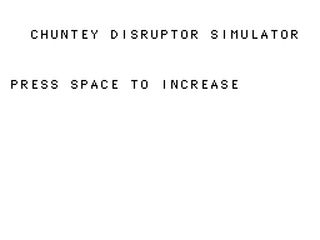 ZX GameBase Chuntey_Disruptor_Simulator CSSCGC 2001