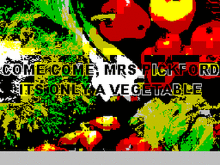 ZX GameBase Come_Come,_Mrs_Pickford._It's_Only_a_Vegetable. CSSCGC 2015