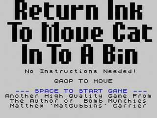 ZX GameBase Return_Ink_to_Move_Cat_in_to_a_Bin CSSCGC 2015