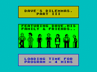 ZX GameBase Dave's_Dilemmas_Part_III MNL_Software 1987