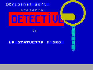 ZX GameBase Detective_in_la_Statuetta_d'Oro Load_'n'_Run_[ITA] 1985