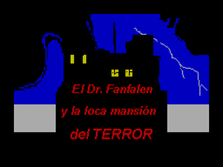 ZX GameBase Dr._Fanfalen_y_la_Loca_Mansión_del_Terror,_El Josep_Coletas_Caubet 2006