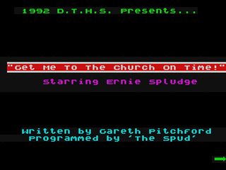 ZX GameBase Ernie_Spludge_2:_Get_me_to_the_Church_on_Time! Delbert_the_Hamster_Software 1992