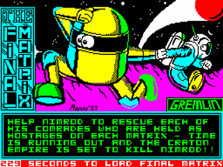 ZX GameBase Final_Matrix,_The Gremlin_Graphics_Software 1987